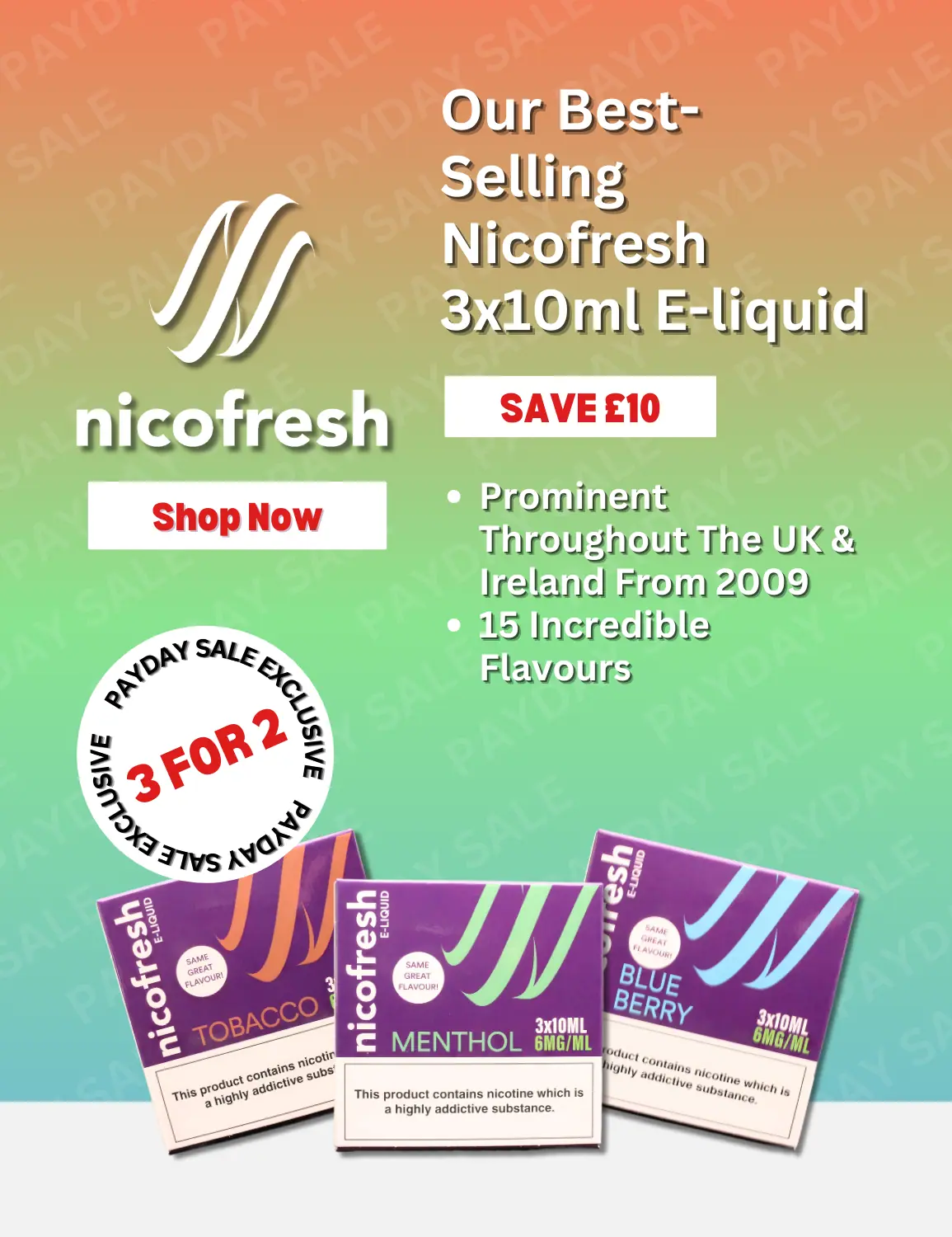 Nicofresh E-Liquid 3 For 2
